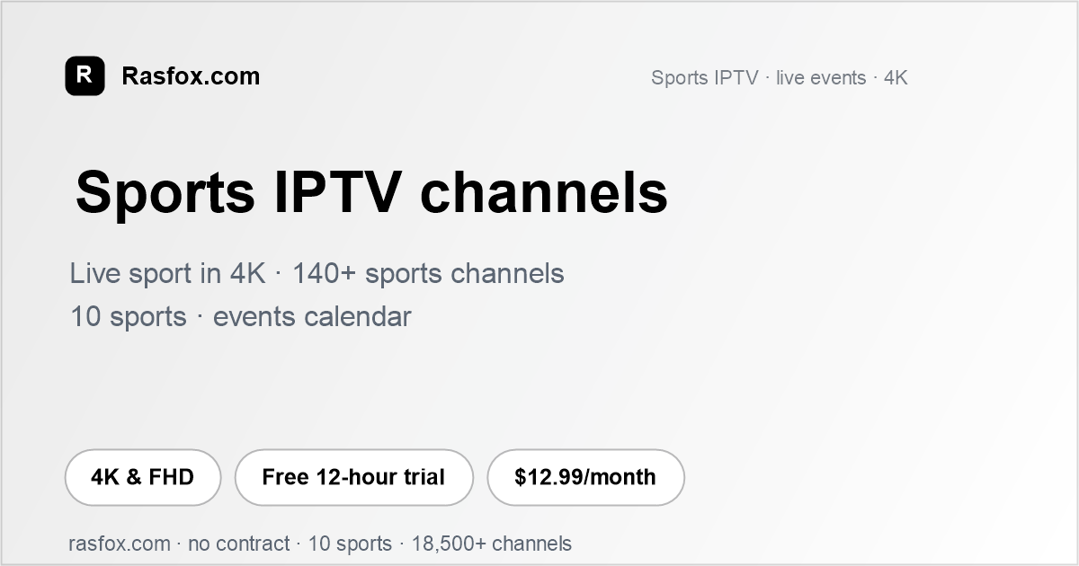 RosFox IPTV - Live Football in 4K - Sports Channels